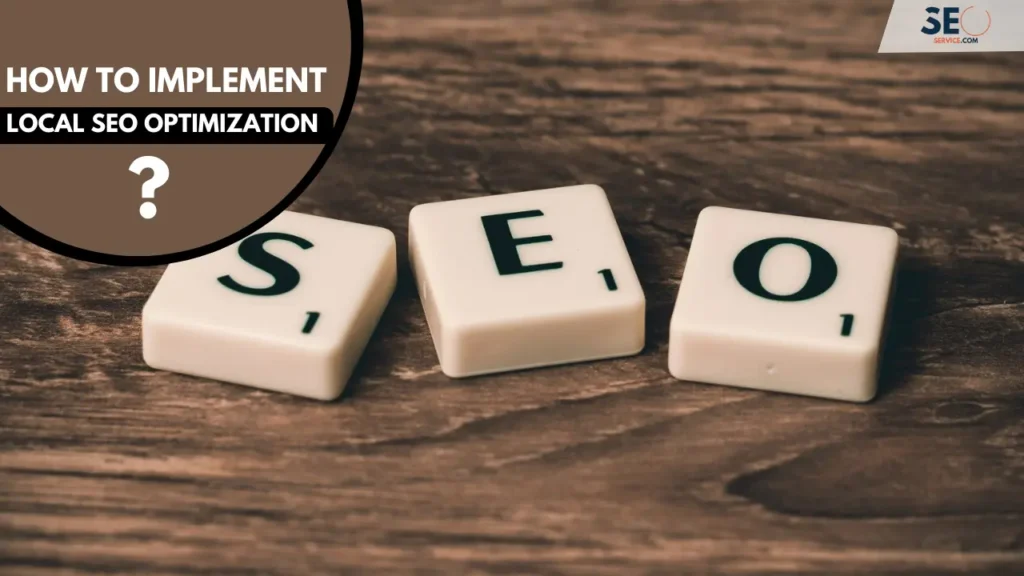 How to Implement Local SEO Optimization