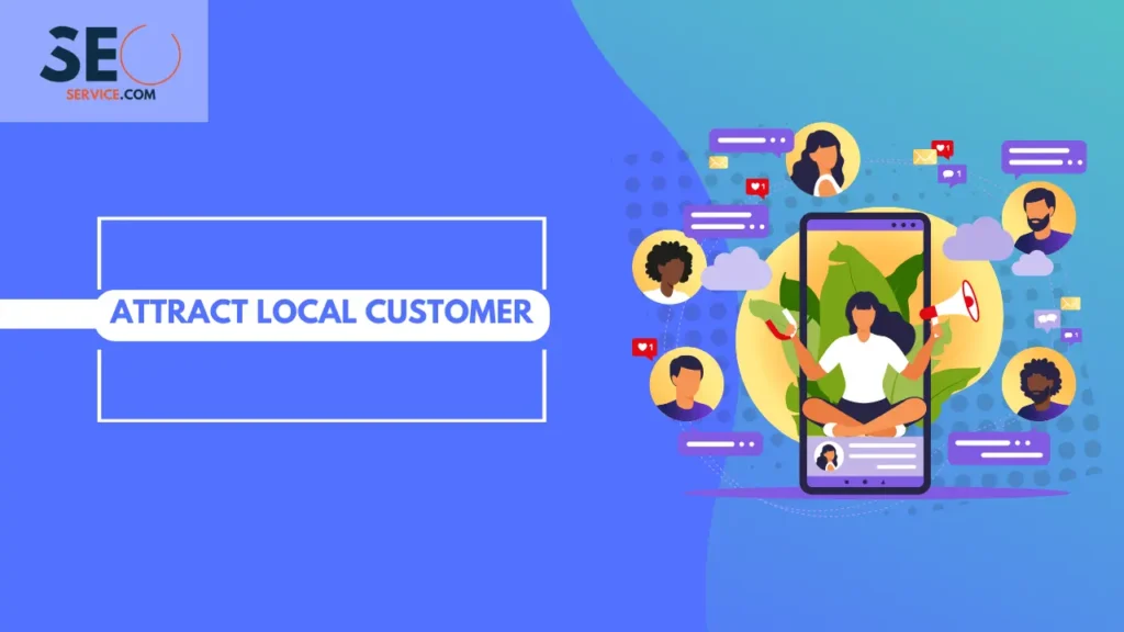 Attract Local Customers