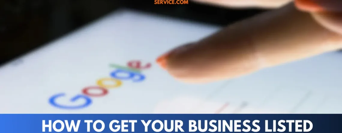 How to Get Your Business Listed Higher on Google