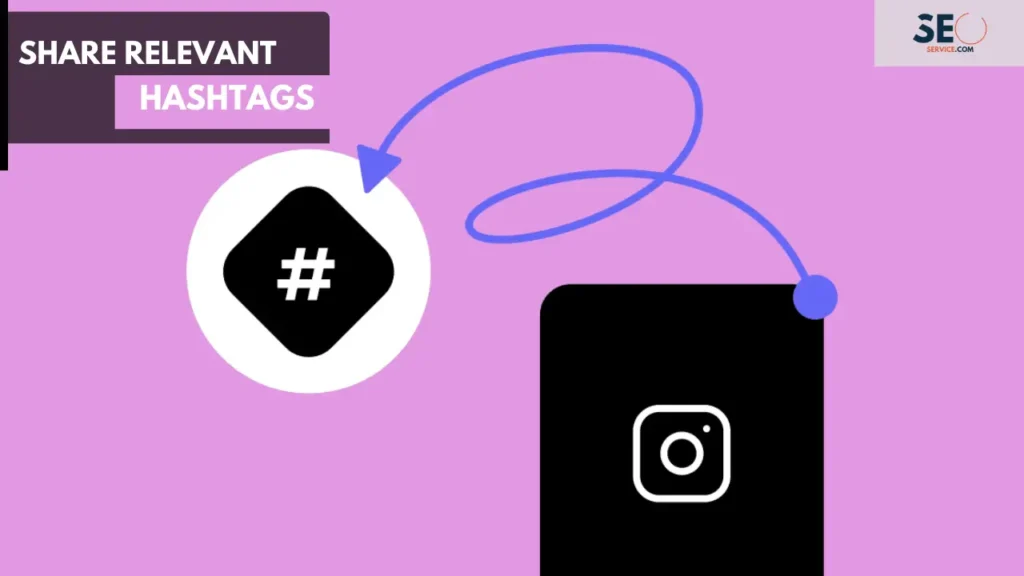 Share Relevant Hashtags