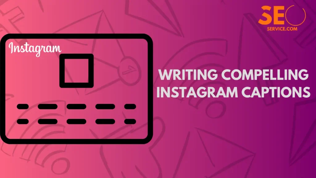 Writing Compelling Instagram Captions