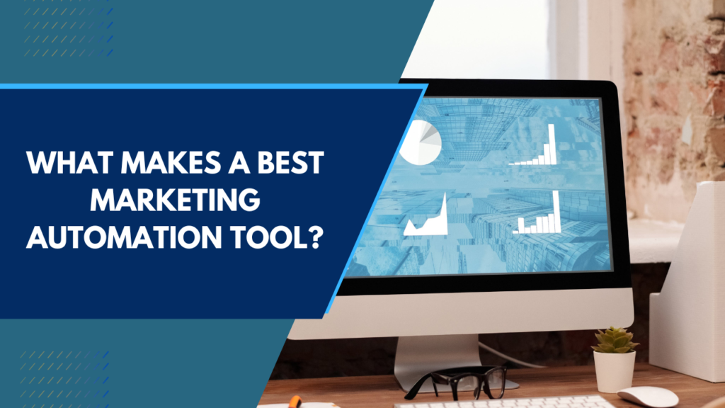 Best Marketing Automation Tool